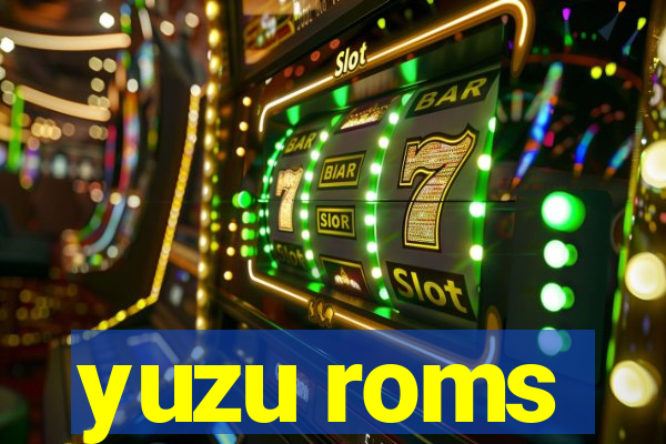 yuzu roms